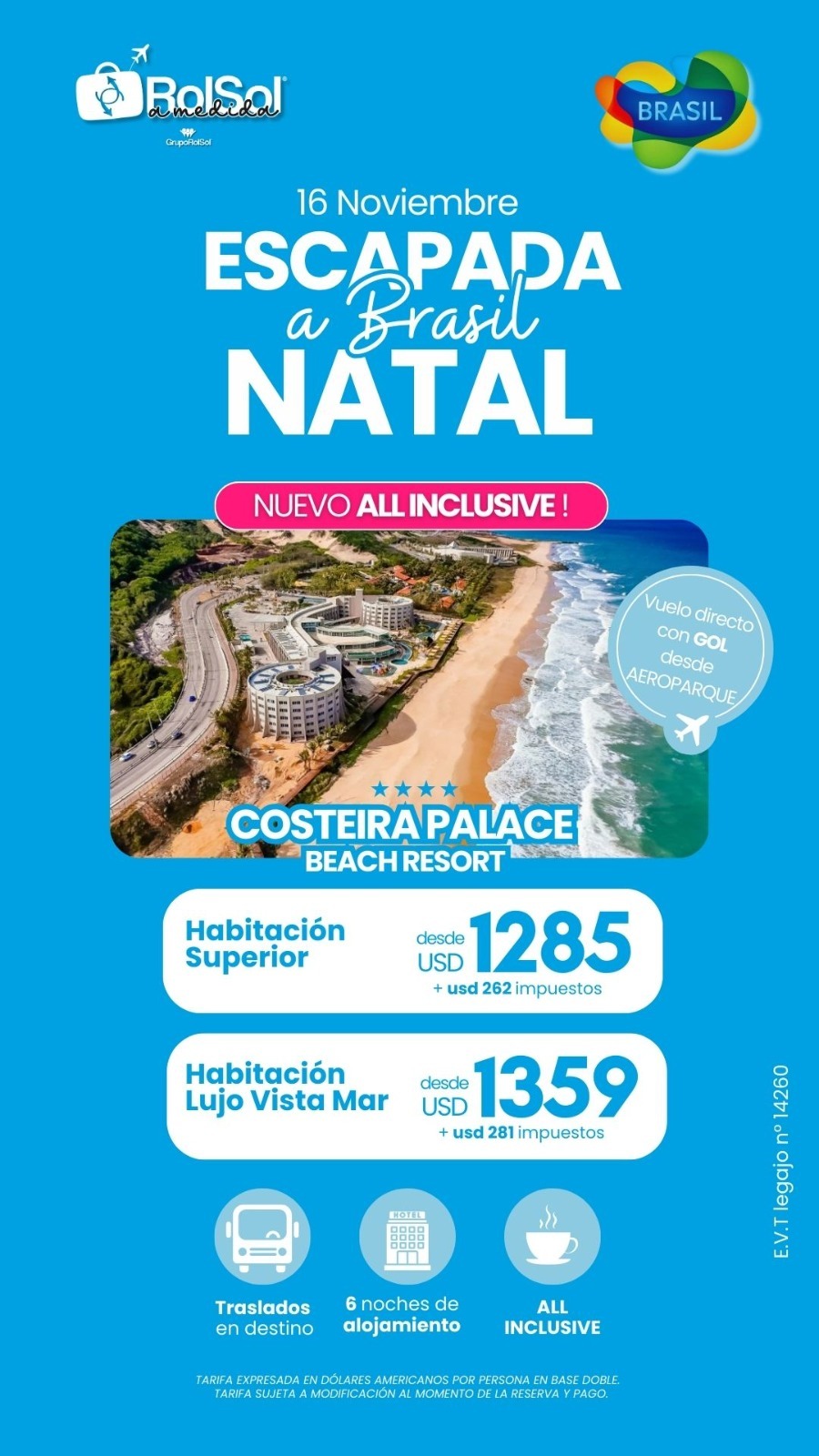 Escapada a Brasil Natal